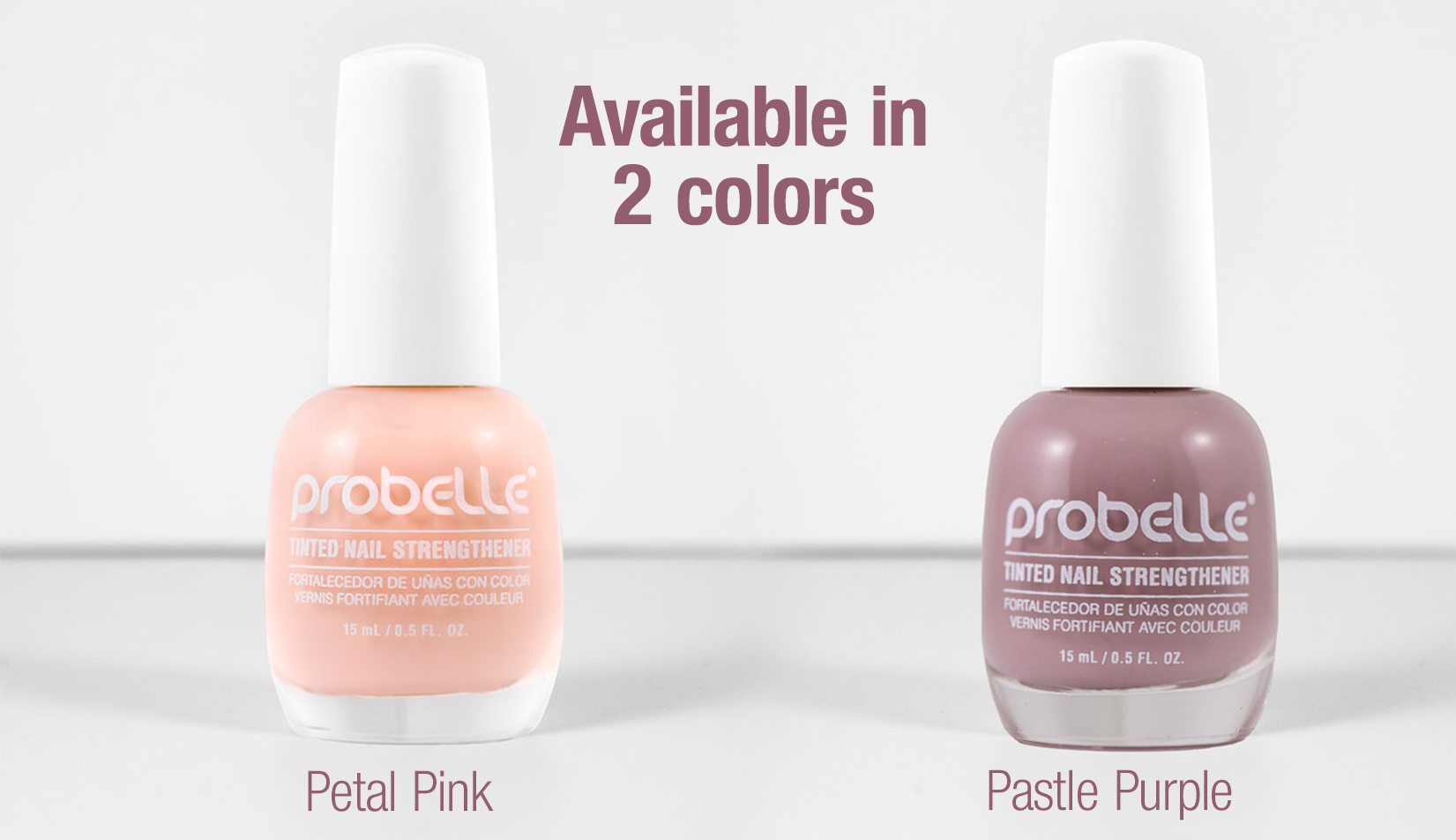New Probelle Tinted Nail Strengthener. Color + Care in 1 Easy to Use Application