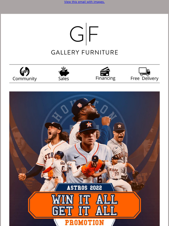 Gallery Furniture The Astros 2022 Promotion is heating up! 🔥 Milled
