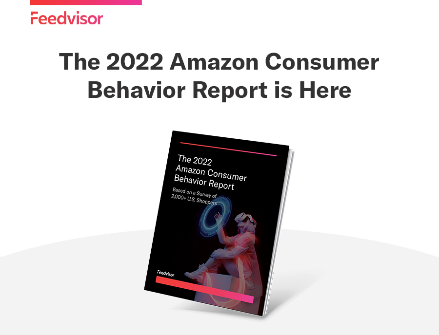 Feedvisor Your Guide to Amazon Consumer Behavior Just in Time for Q4