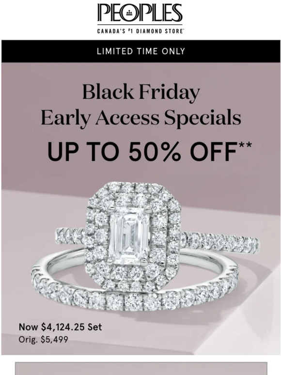 People's Jewellers Drop Everything. Black Friday Early Access Items