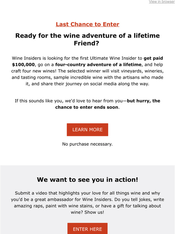 Wine Insiders Last Chance to be Ultimate Wine Insider Milled