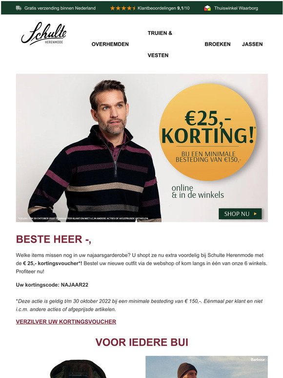 Schulte Herenmode NL: Verzilver uw 25,- Shop online of één van onze 6 winkels |