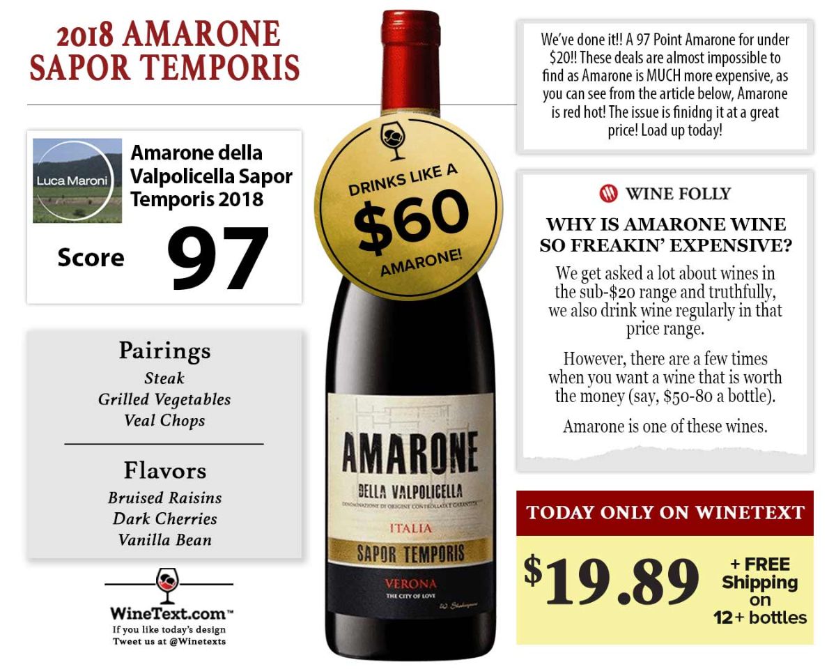 97 Point Amarone for 19.89? Yes! buyers