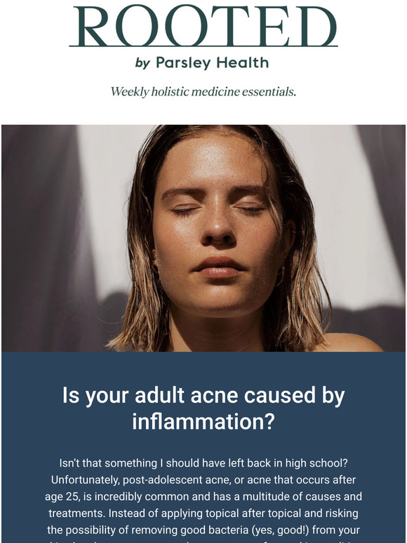 Parsley Health Is your adult acne caused by inflammation? Milled