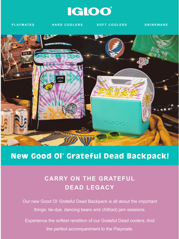 Igloo coolers a grateful dead backpack for a good ol time milled