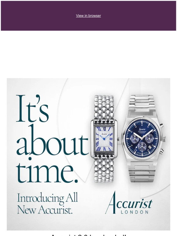 F.Hinds Jewellers: Introducing All New Accurist ⌚ | Milled