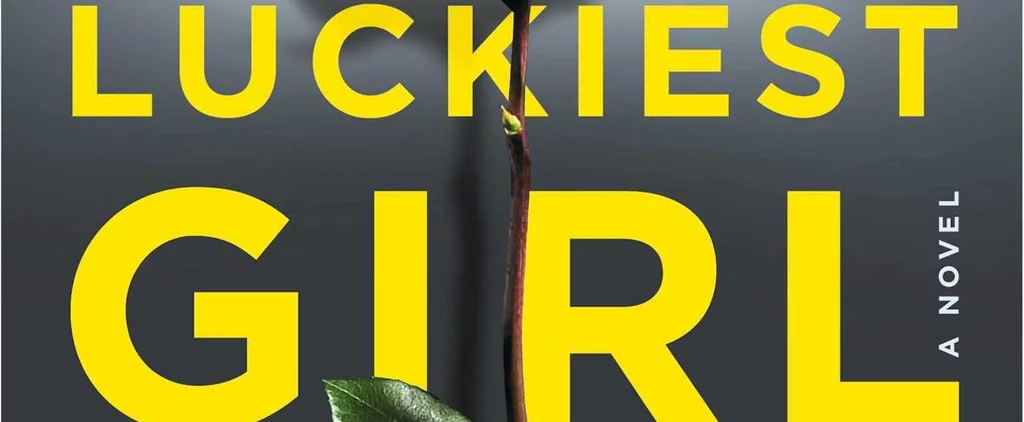 If You Loved "The Luckiest Girl Alive," Add Jessica Knoll's Other Books to Your List