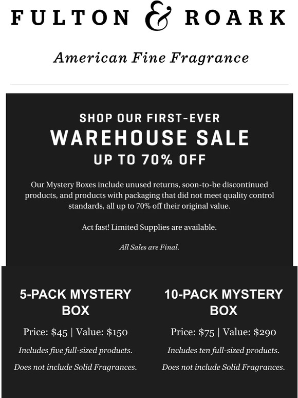 Last Call for our WAREHOUSE SALE: Save 70% with our Mystery Boxes!