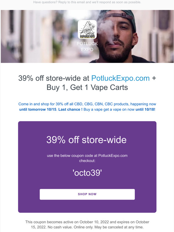 39% Off coupon - last day + Buy One Get One Vape Carts (CBD, CBG, CBN, CBC, D8)