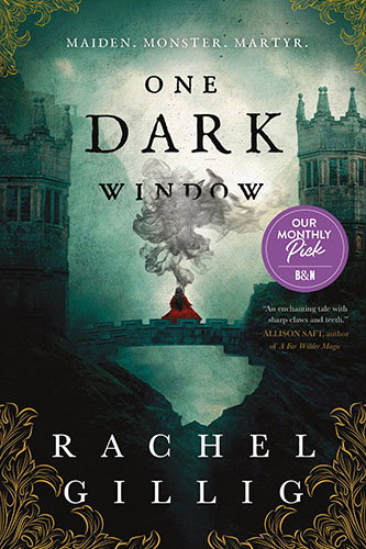 BOOK | One Dark Window by Rachel Gillig