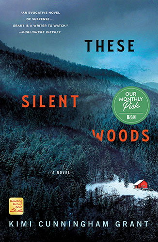 BOOK | These Silent Woods by Kimi Cunningham Grant