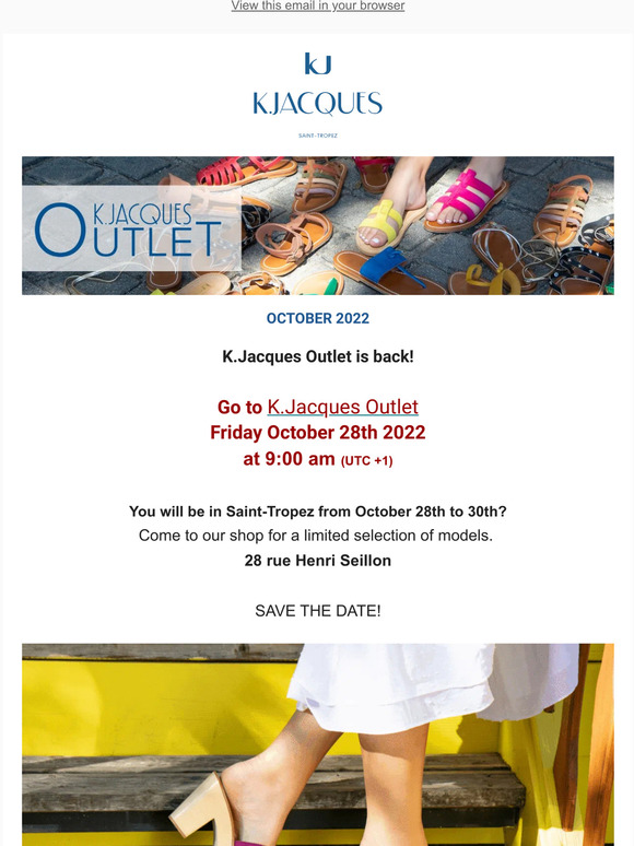 The K.Jacques Outlet is back!