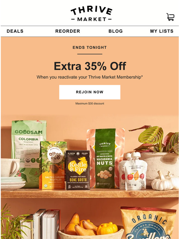 Thrive Market Your EXTRA 35 off is about to expire ⏳ Milled