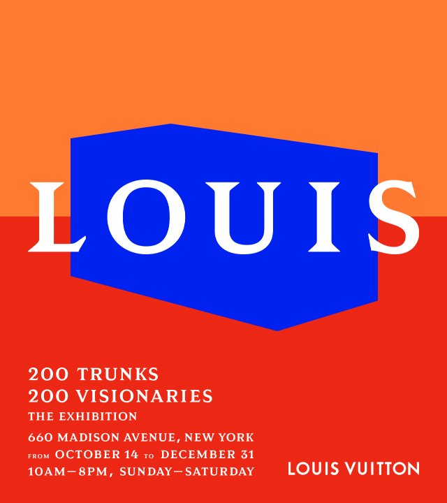 Louis Vuitton: Now Open In New York City: “200 TRUNKS, 200
