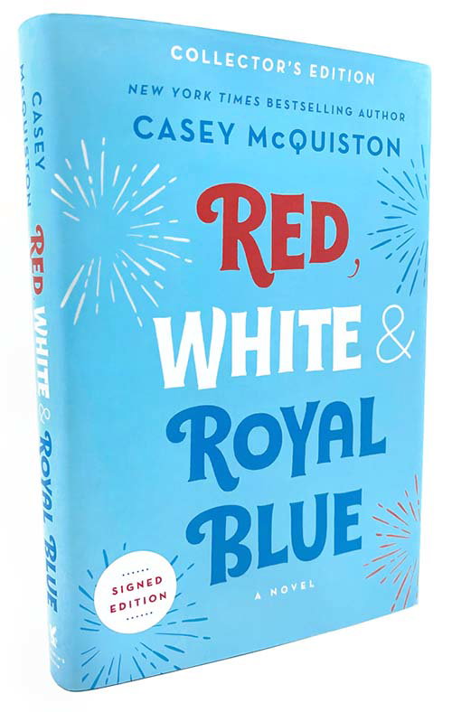 Red, White & Royal Blue: Collector's Edition: A Novel: 9781250856036:  McQuiston, Casey: Books 