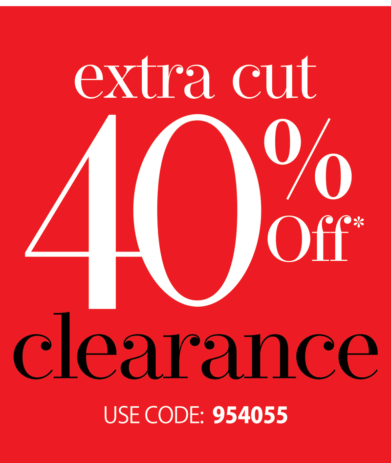 EXTRA 40% OFF CLEARANCE
