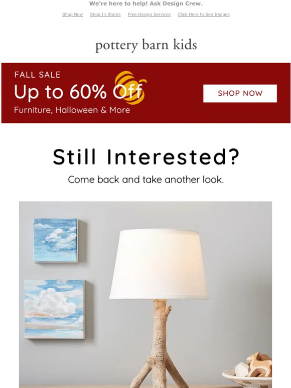 Pottery Barn Kids Hint it's something you've been looking for