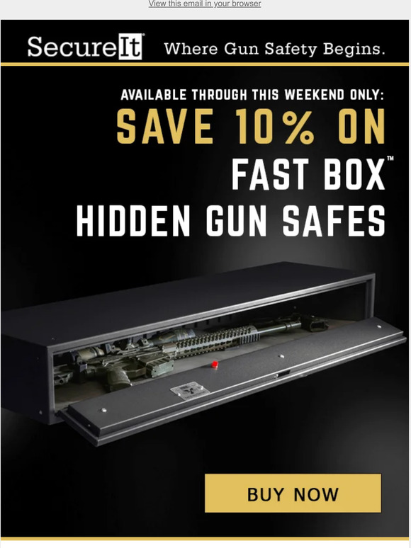 SecureIt Gun Storage Save 10 on Fast Box Hidden Gun Safes Today Milled