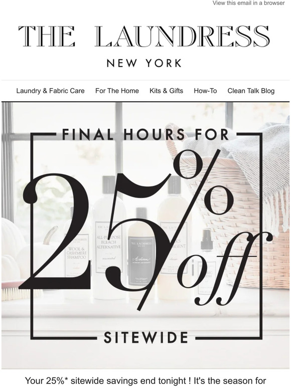 You ALMOST Missed 25% Off 🍂