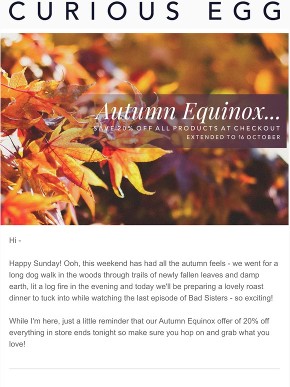 Autumn Equinox Special Offer Ends Today!  🍁