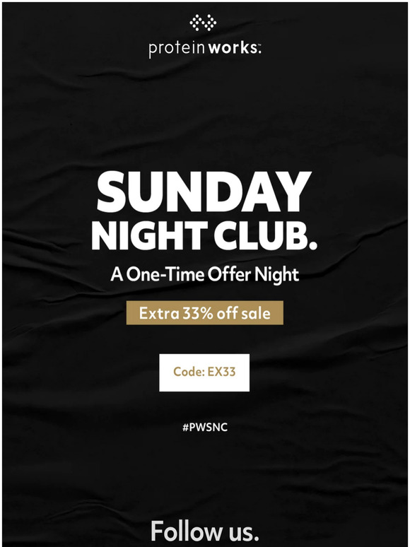 ⚠️ 6 HOURS ONLY: Sunday Night Club Special!