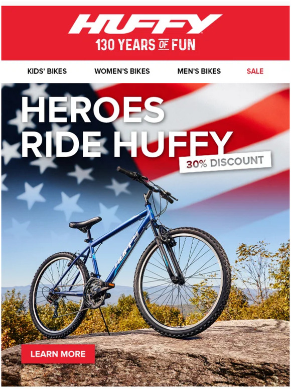 Huffy Bikes 🦅 Saluting heroes with 30 OFF! Milled