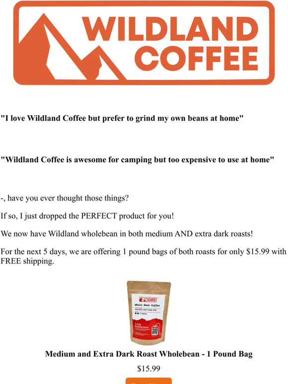 Wildland's favorite tea bag is now in wholebean