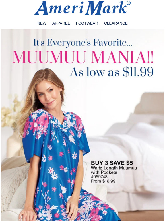 AmeriMark It's Everyone's Favorite….Muumuu mania!! As low as 11.99