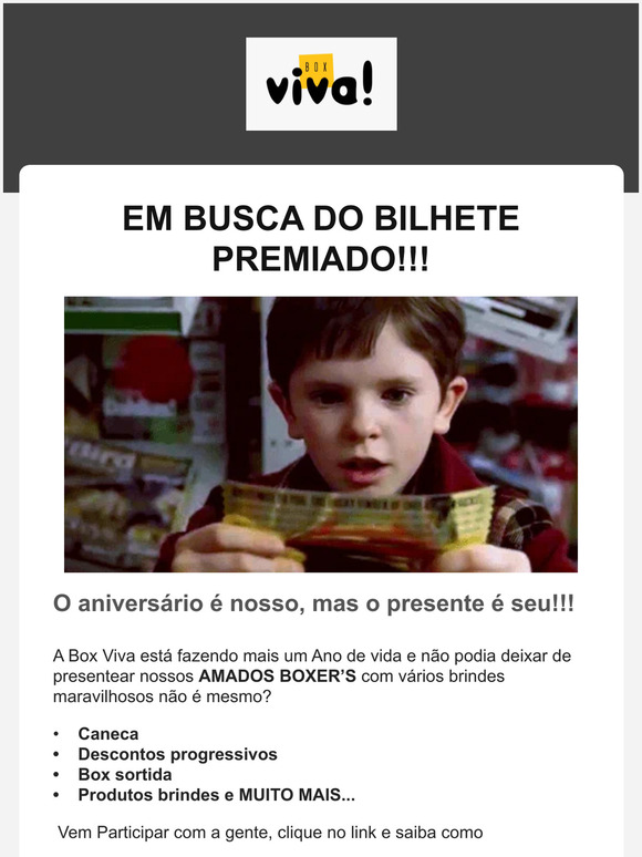 EM BUSCA DO BILHETE PREMIADO...