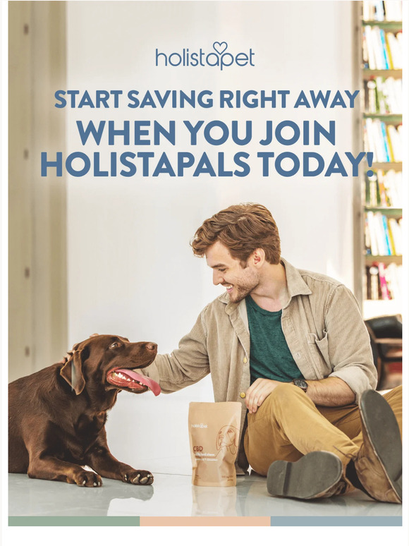 Become a HolistaPal today! 🐶🐱