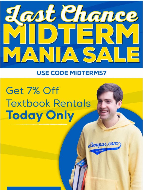 📚 Midterm Mania Sale | Last Chance to Get 7% Off Textbook Rentals! 💸