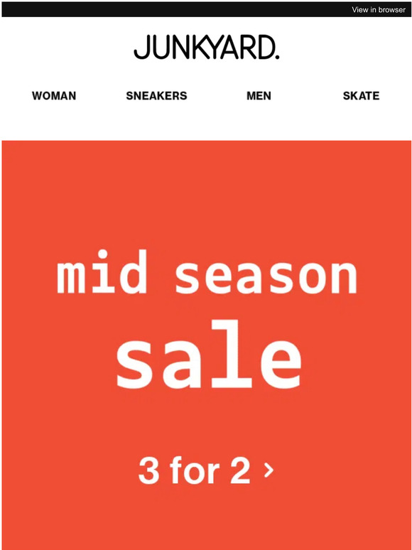 Mid Season Sale: 3 for 2