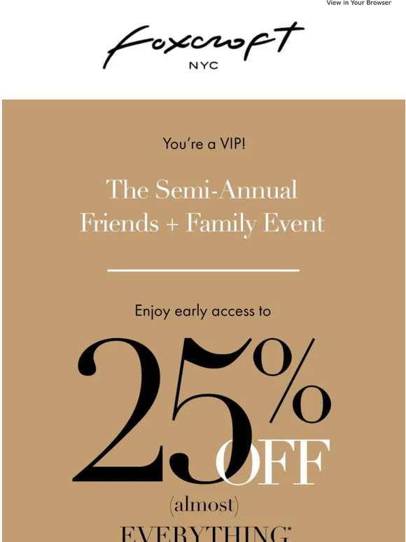 You're Invited: Friends & Family Early Access!