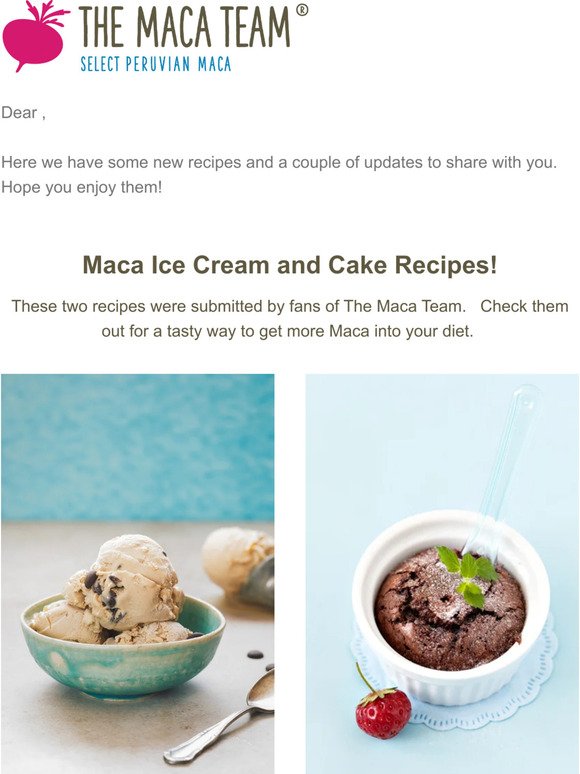 Maca Ice Cream + Chocolate Cake Recipes, Pricing Updates...