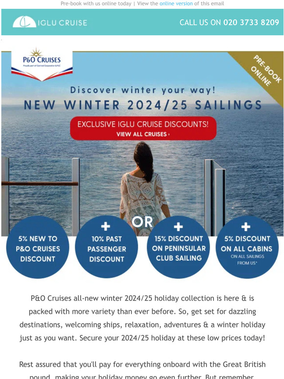 Iglu cruise Prebook P&O Cruises latest holiday collection now Milled