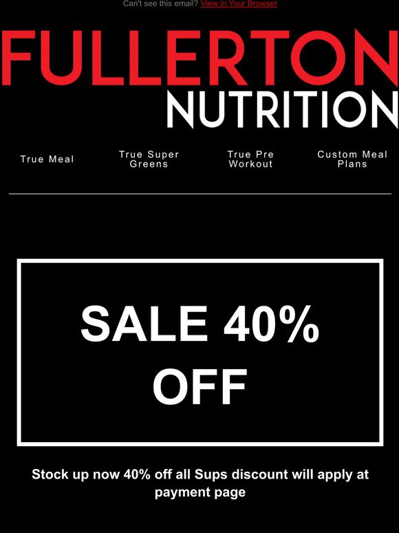 40% off Fullerton Nutrition!!!