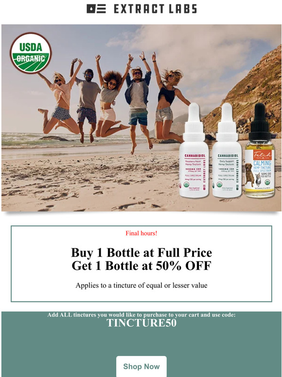 Final Hours: BOGO 50% Off Tinctures!