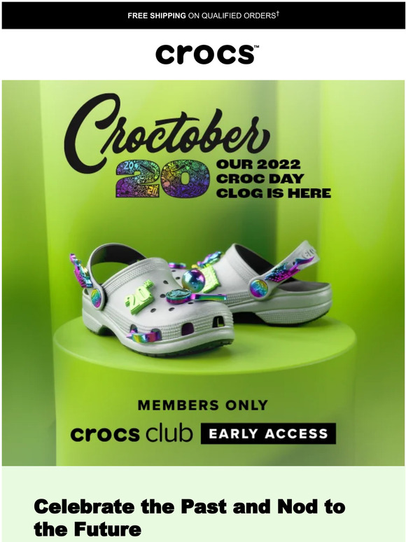 Crocs The 2022 Croc Day Clog launches tomorrow! Early Access is yours. Milled