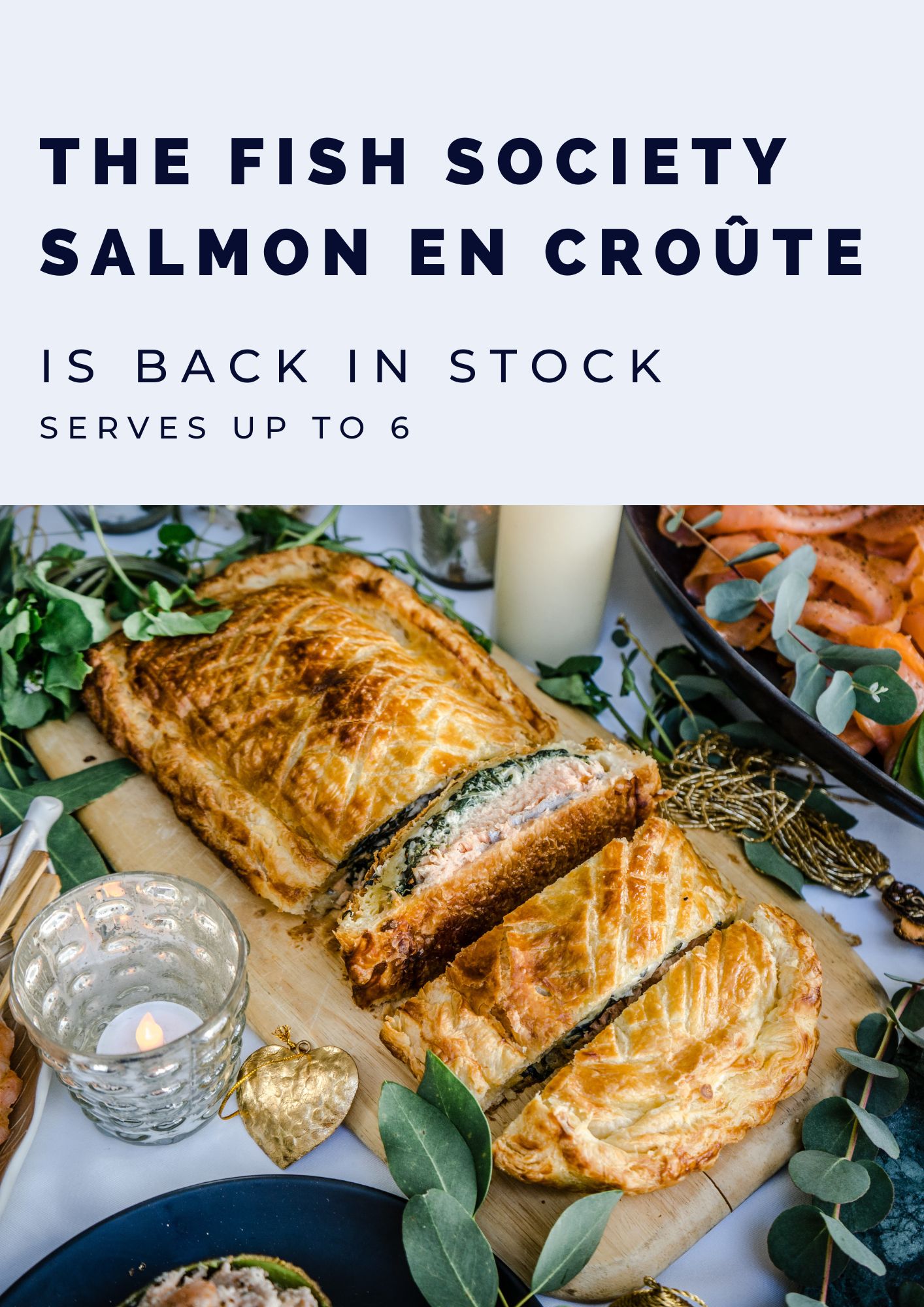 The Fish Society Salmon En Croute Is Back! Homemade, Organic