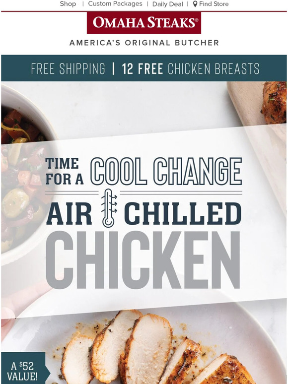 Omaha Steaks Taste the AirChilled Difference 12 FREE Chicken Breasts