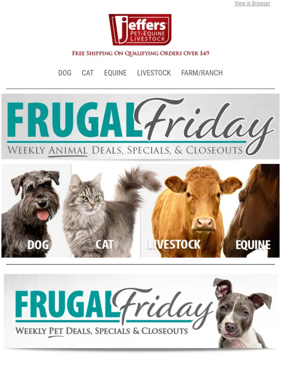 Jeffers Pet OVER 50 Super Frugal Friday! One Day Sale! Milled