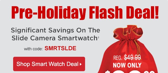 $20 Off Slide Camera Smartwatch with code SMRTSLDE.