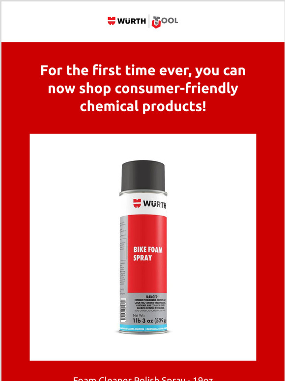 Wurth USA NEW Bike Foam Spray + other consumer chemical products now