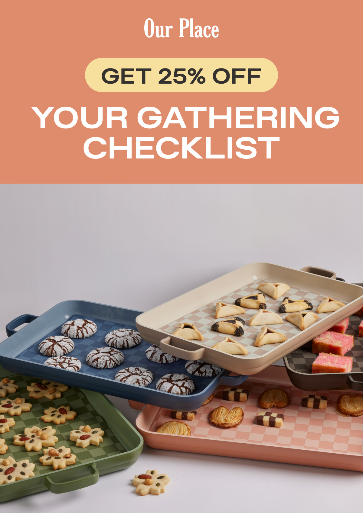 Our Place | Get 25% OFF Your Gathering Checklist