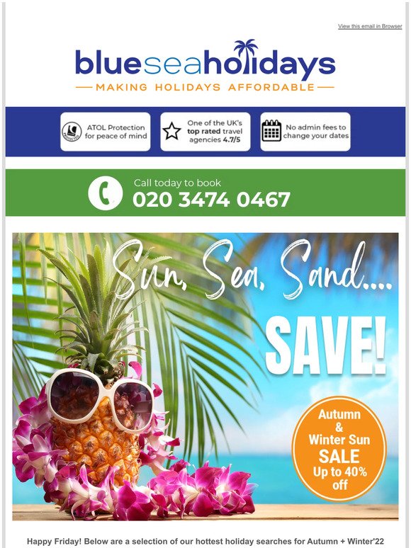 🌞 Our Top Selling Autumn & Winter '22 Holidays! 🌞 Book Now For Some Incredible Savings!