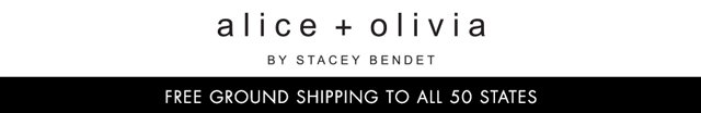 ALICE AND OLIVIA BY STACEY BENDET