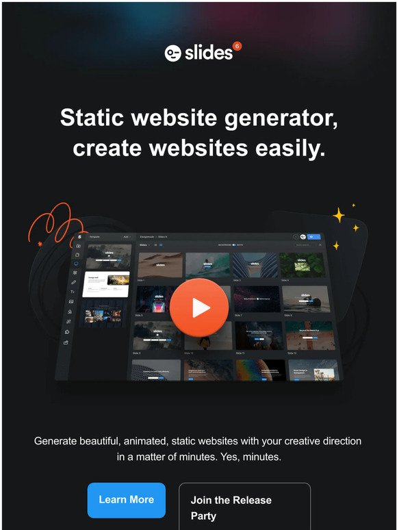 Meet Slides 6: Generate beautiful, animated, static websites.