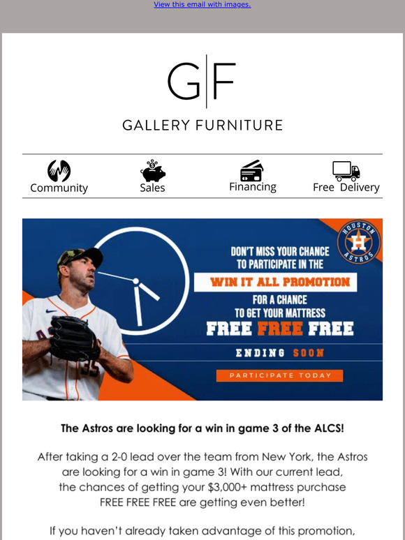 Gallery Furniture Astros Win It ALL Campaign Ends Soon ⏰ Milled