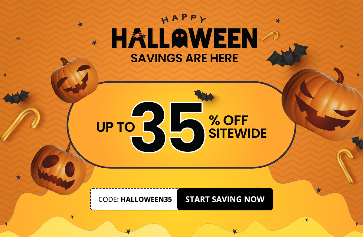 Happy Halloween Savings Are Here | Up To 35% Off Sitewide