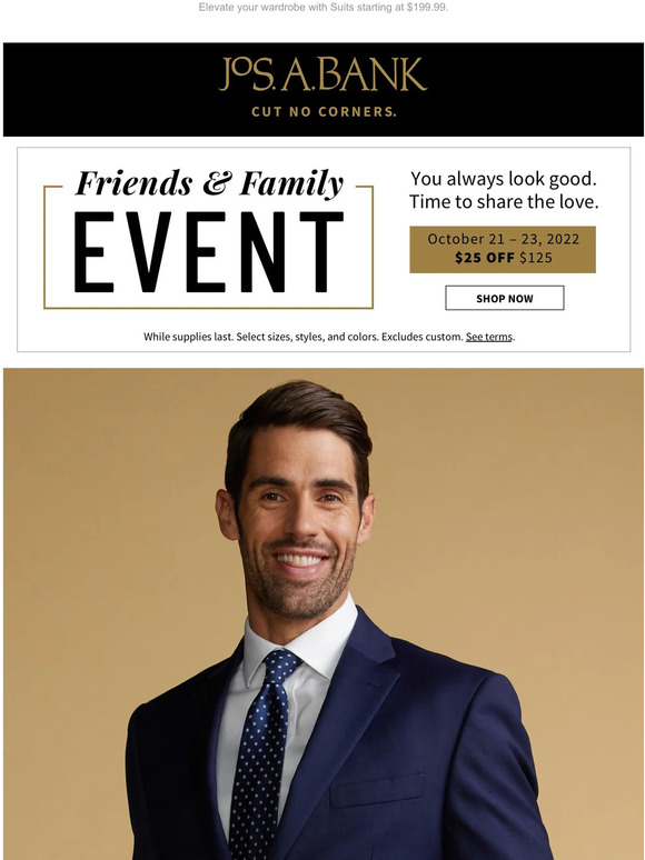 Jos. A. Bank Get 25 off your purchase of 125 or more. Milled